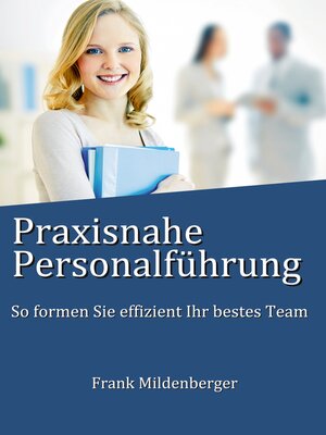 cover image of Praxisnahe Personalführung